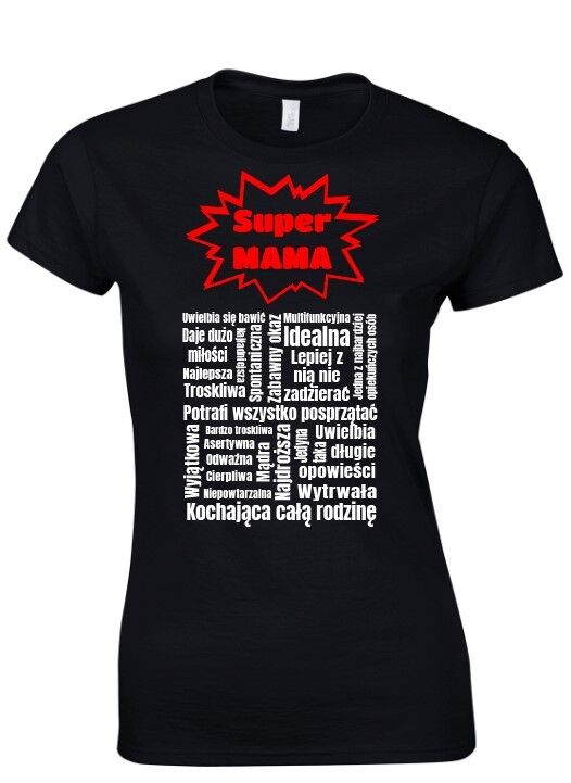 Koszulka damska z nadrukiem - SUPER MAMA