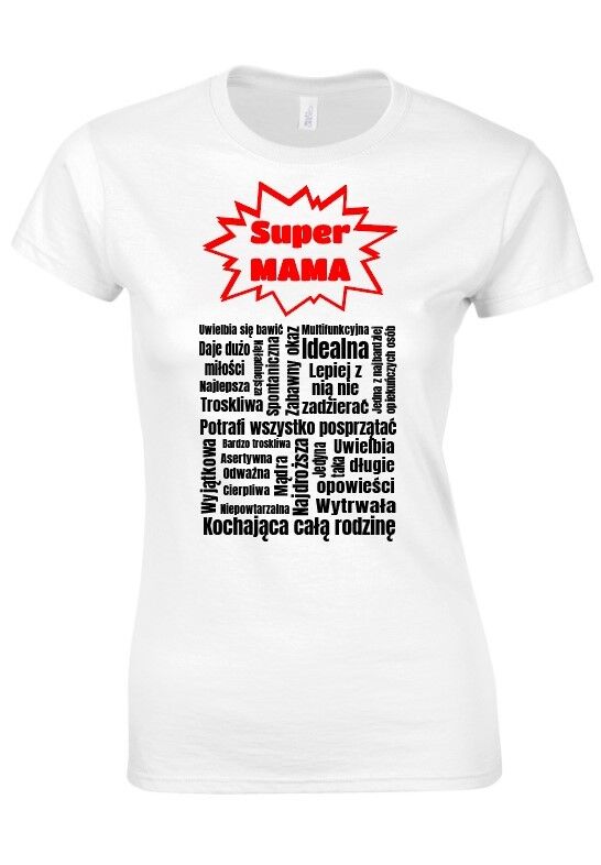 Koszulka damska z nadrukiem - SUPER MAMA