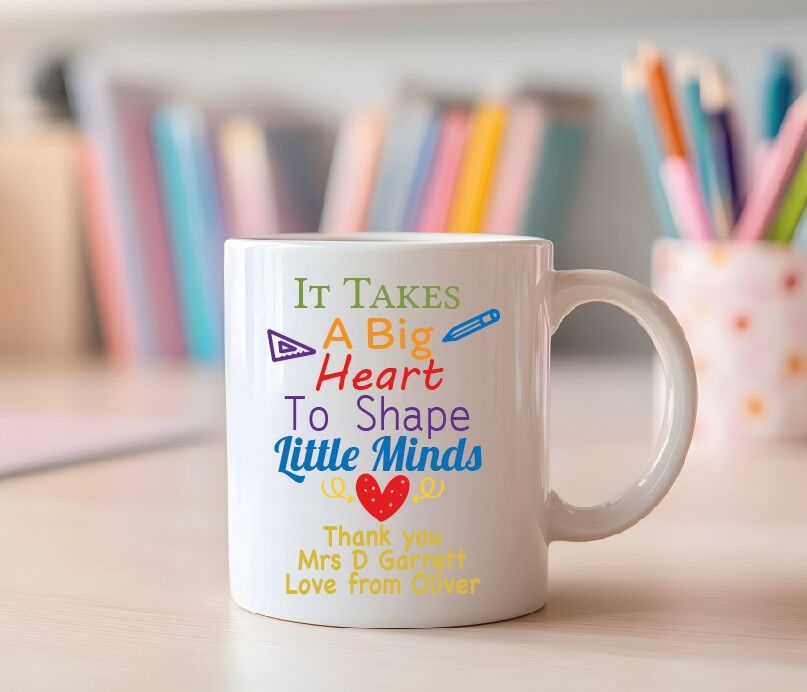 KUBEK dla nauczyciela "It Takes A Big Heart To Shape Little Minds"