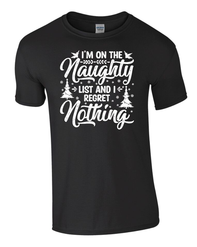 koszulka swiateczna Im on the naughty lista and I regret nothing